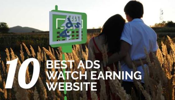 Ads Watch earning Websites
