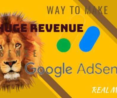 Make Huge Revenue from Google AdSense